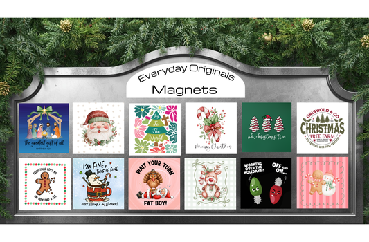 Holiday Magnets - 2.5”x 2.5“