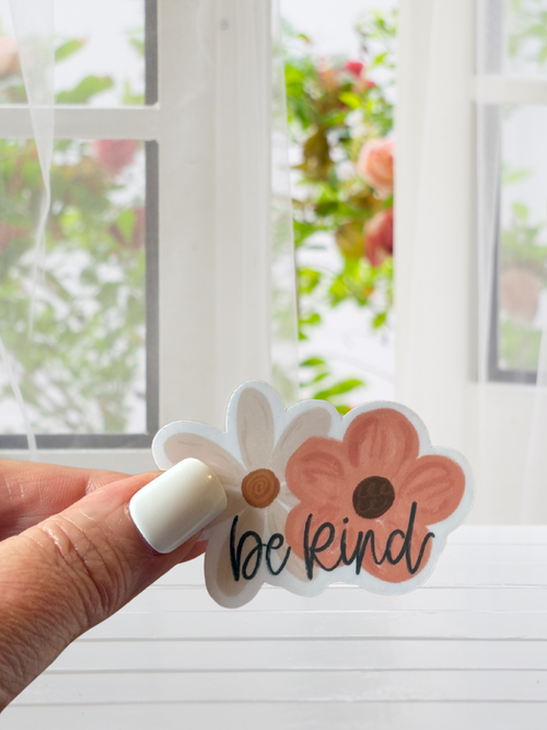 Be Kind Flowers Waterproof Vinyl Sticker